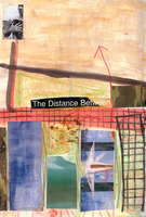 the distance between, collage + mixed media